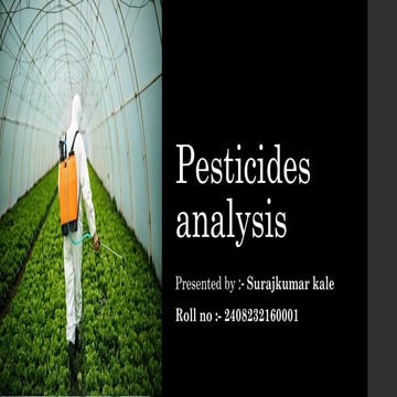 Pesticides ppt. ( Surajkumar kale ).pptx