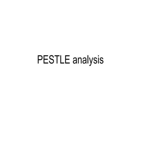 Pestle Analysis