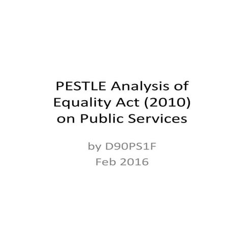 Pestle analysis of equality act on public services