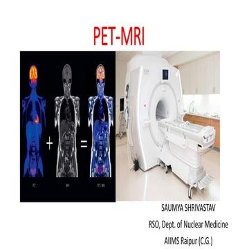 PET-MRI BASIC PRINCIPAL                                                 