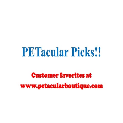 PETacular Picks!!