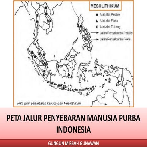 Peta jalur penyebaran manusia purba indonesia peminatan