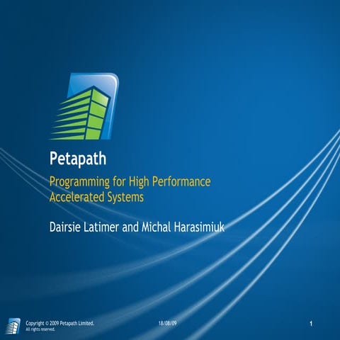 Petapath HP Cast 12 - Programming for High Performance Accelerated Systems