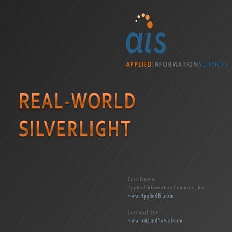 Pete Brown - AIS - Real World Siverlight Dev Camp DC