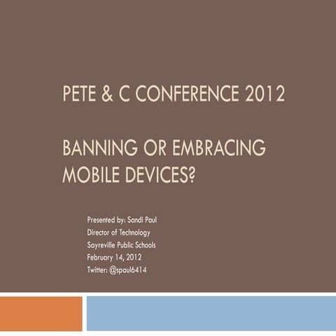 Banning or Embracing of Mobile Technology