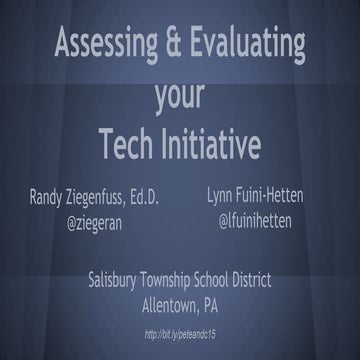 PETE&C 2015   assessing & evaluating your tech initiative