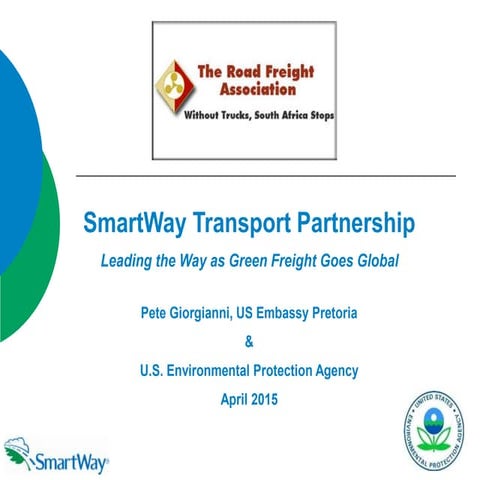 SmartWay Transport Partnership Leading the Way as Green Freight Goes Global  