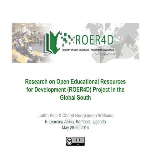Research on Open Educational Resources for Development (ROER4D) Project in th...