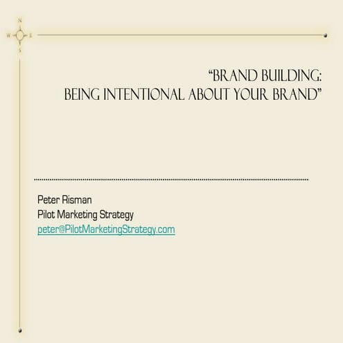 BRAND BUILDING: Being INTENTIONAL about your brand