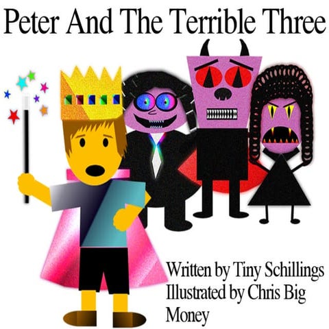 Peter And The Terrible THree