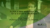 Is this a New Workforce Era? Peter ...