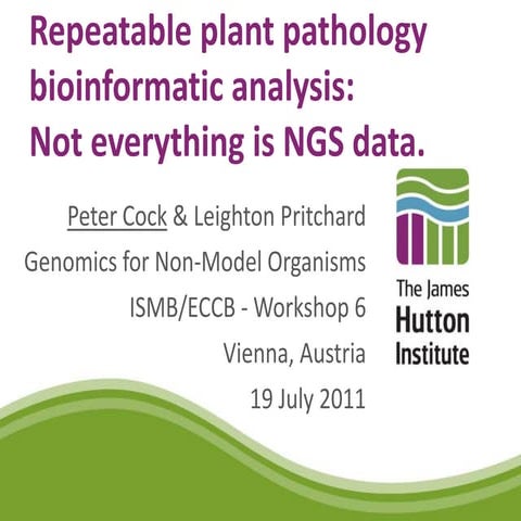 Repeatable plant pathology bioinformatic analysis: Not everything is NGS data