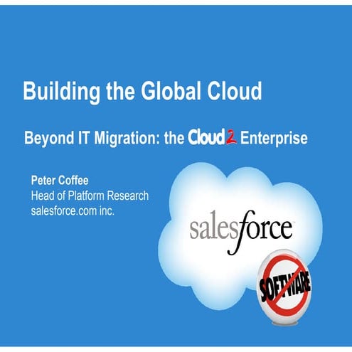 Building the Global "Cloud 2"