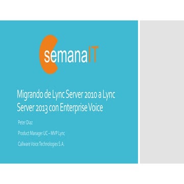 Migrando de Lync 2010 a Lync 2013 con Enterprise Voice
