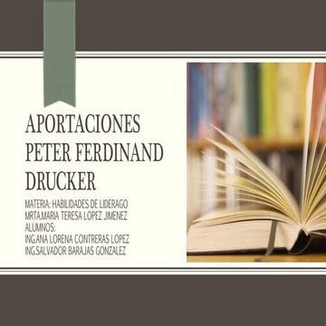 Peter ferdinand drucker aportaciones
