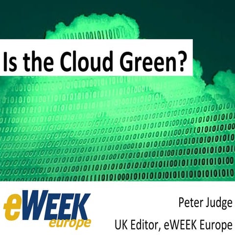 Peter judge - Is the Cloud Green?