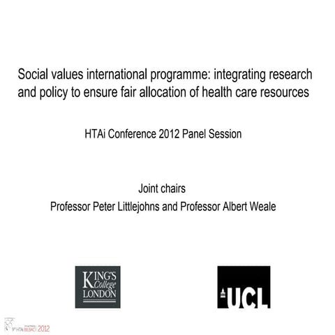 Social values international programme: integrating research and policy to ens...
