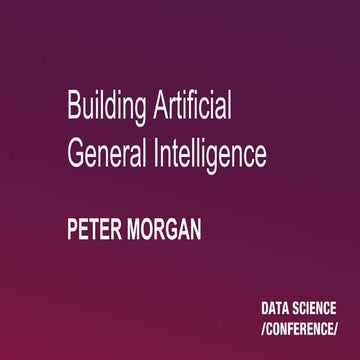 Building Artificial General Intelligence
