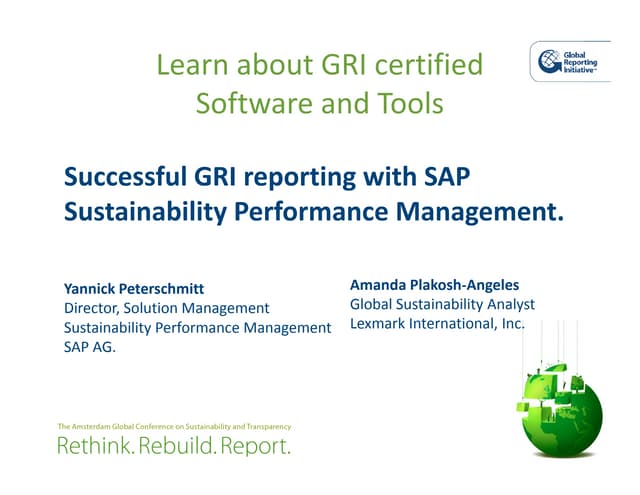 GRI Conference, 27 May, Peterschmitt - Learn  About  GRI  Certified  Software And  Tools
