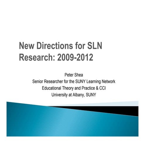 Peter Shea's New Directions in SLN Research