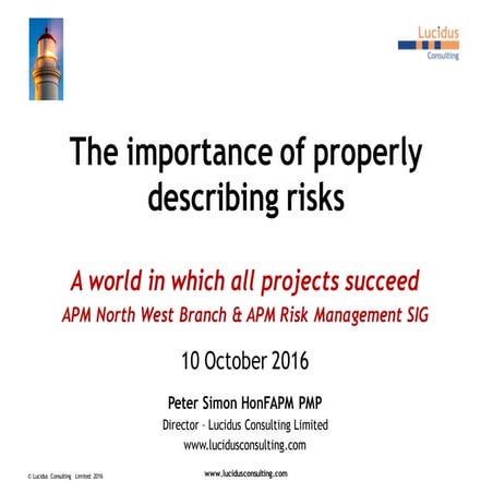 The importance of properly describing risks, presented by Peter Simon, 10th O...