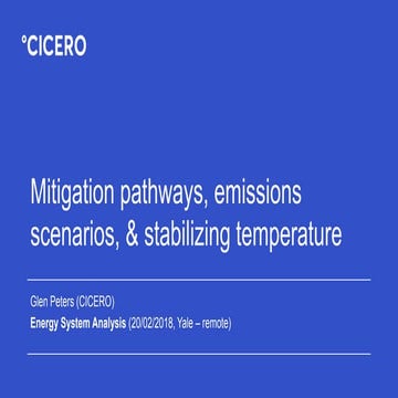 Mitigation pathways, emission scenarios, & stabilizing temperature