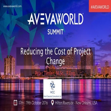 Reducing the Cost of Project Change by Peter Timler, West-Cascadia Consultants