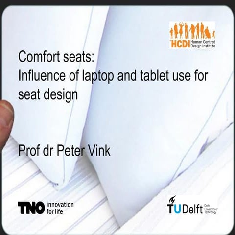 Tablet seat - Peter Vink at HCDI seminar 18 april 2012