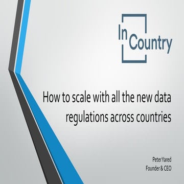 Peter Yared, Co-Founder & CEO ,InCountry - How to Scale with All the ...