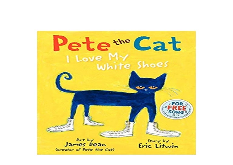 EBOOK_AUDIOBOOK LIBRARY Pete the Cat I Love My White Shoes 'Read_onli…