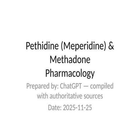 Pethidine_Methadone_Pharmacology_Presentation.pptx