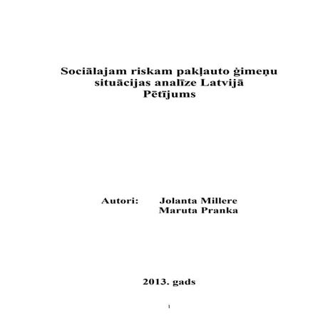 Sociālajam riskam pakļauto ģimeņu situācijas analīze Latvijā | PDF