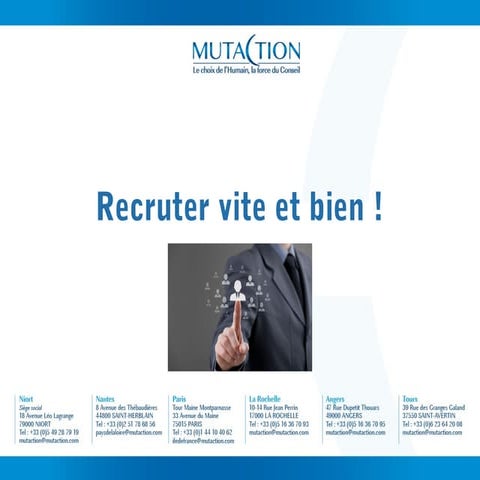 Comment recruter vite et bien ?