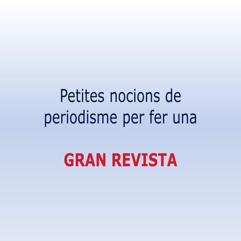 Petites nocions de periodisme per a joves periodistes