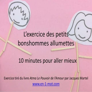 Petits bonshommes allumettes : 10 m...