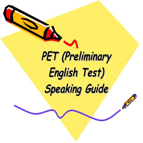 PET Speaking Guide