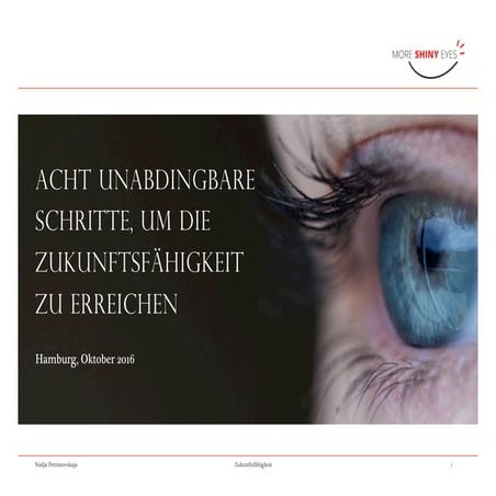 Acht Schritte für Zukunftsfähigkeit (plus Bonus)