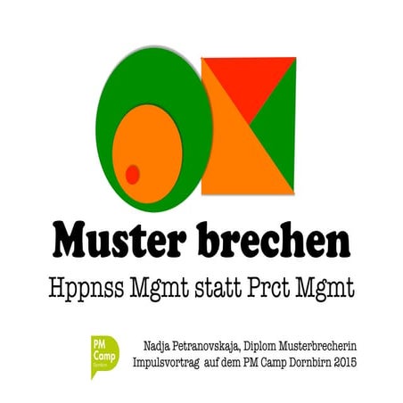 Muster brechen: Happiness Management (inkl. einer Übung)