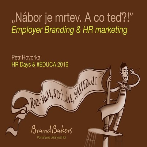 Petr Hovorka / Employer Branding & HR marketing
