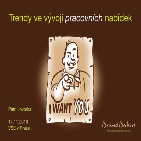 Petr Hovorka / Trendy ve vývoji pracovních nabídek