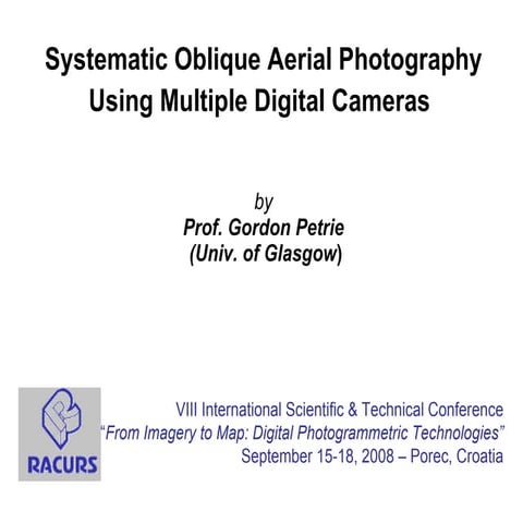 Systematic Oblique Aerial Photography Using Multiple Digital Cameras