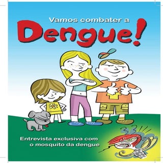 Vamos combater a dengue!