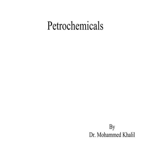 Petrochemicals Introduction Lec 1 Pptx