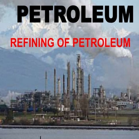 Petroleum