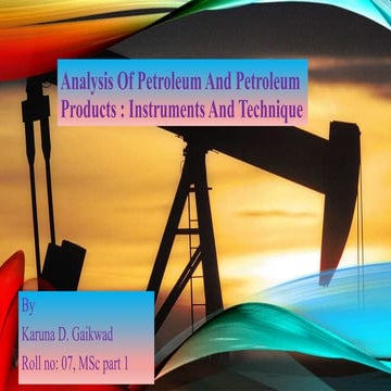 Petroleum products