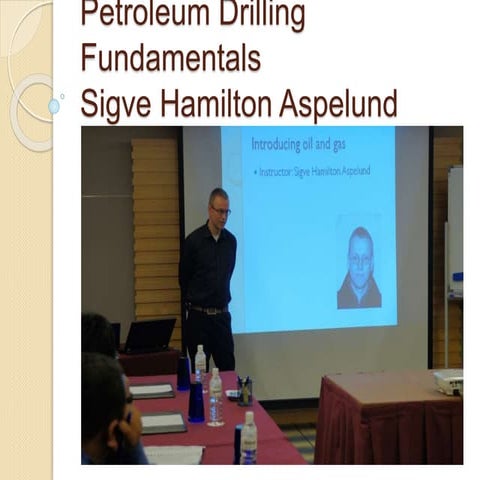 Petroleum drilling fundamentals