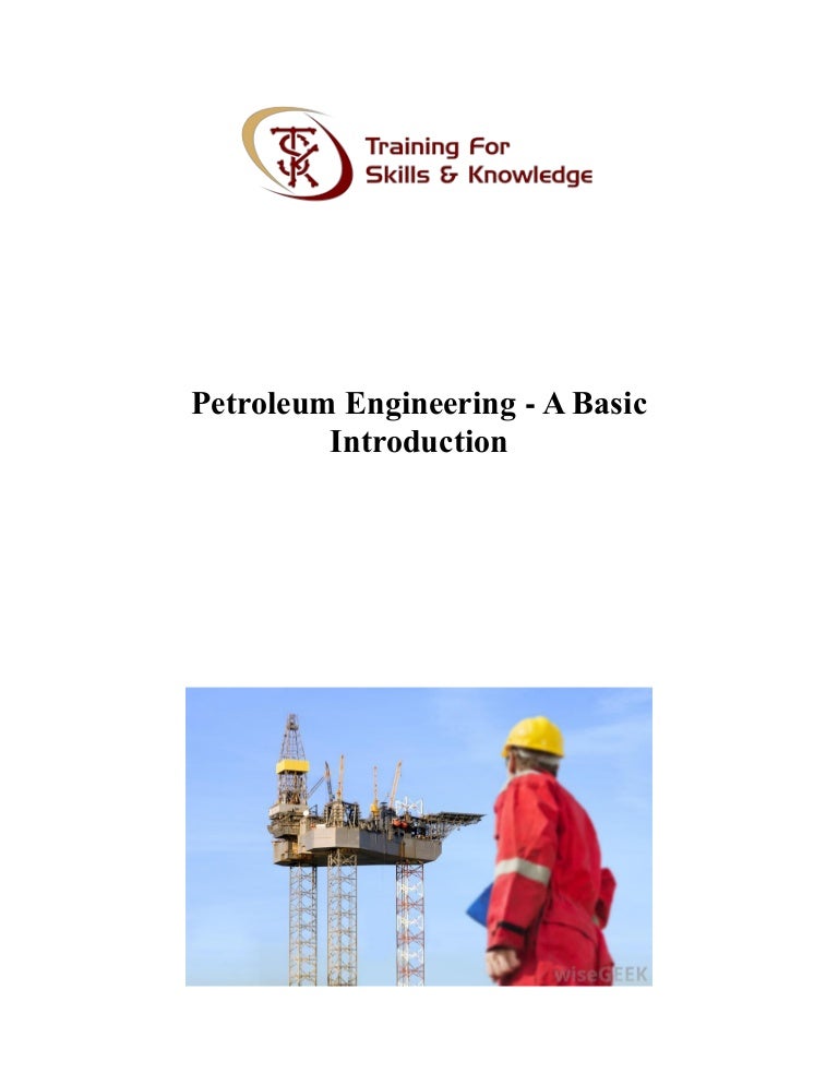 Petroleum Engineering A Basic Introduction Petroleum Engineering A Basic Introduction