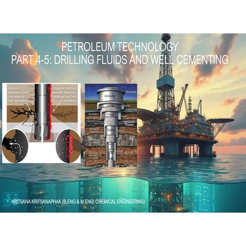 Comprehensive Overview of Drilling Fluids and Well Cementing in ...