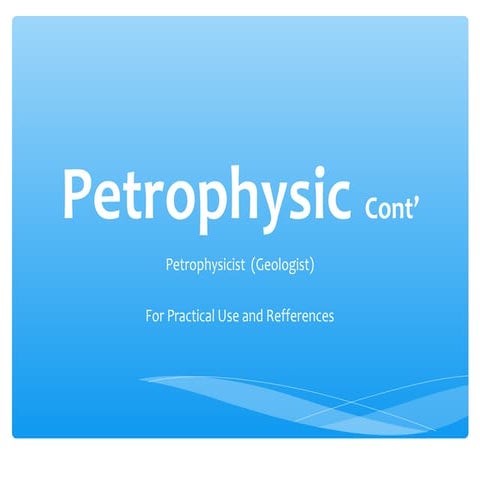 Petrophysic cont