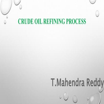 crude oil refining process - CDU & VDU